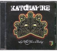 Katchafire - Say What You'Re Thinking (Aust Excl)