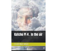 Katchu Pi 4 . In the air