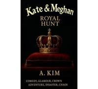 Kate and Meghan - ( Royal Hunt )
