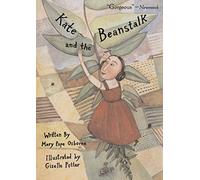 Kate and the Beanstalk (Anne Schwartz Books)