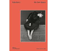 Kate Barry: My Own Space
