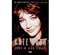 Kate Bush - 1985 & All That [DVD]