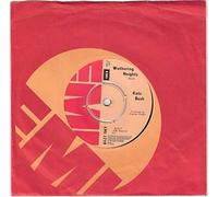 KATE BUSH - WUTHERING HEIGHTS 7 INCH (7" VINYL 45) UK EMI 1977