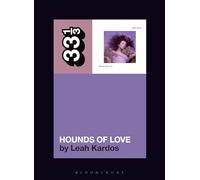 Kate Bush's Hounds Of Love (33 1/3)