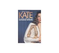 Kate, el lado oscuro de Katherine Hepburn [Tapa blanda] Mann, William J.