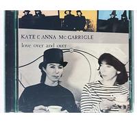 Kate et Anna Mac Garrigle - Love Over & Over