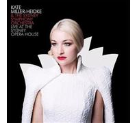 Kate Miller-Heidke - Live At The Sydney Opera House