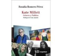 Kate Millett. Género y política (CONTEMPORANEOS)