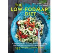 Kate Scarlata Dédé W The Low-FODMAP Diet Step by (Tapa blanda) (Importación USA)