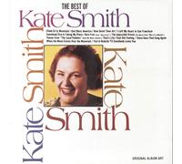 Kate Smith - The Best Of Kate Smith