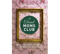 Kate Spencer The Dead Moms Club (Tapa blanda) (Importación USA)