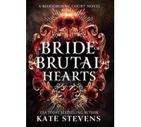 Kate Stevens Bride of Brutal Hearts (Tapa dura) Bloodborne Court
