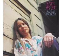 Kate Wolf Safe at Anchor (CD) Album (Jewel Case)