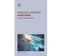 Katechon. Filosofia, politica, estetica (Temi)