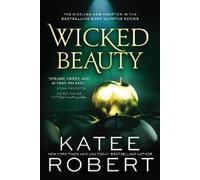 Katee Robert Wicked Beauty (Tapa blanda) Dark Olympus (Importación USA)