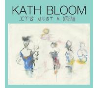 Kath Bloom - It's Just a Dream [VINYL] [Vinilo]