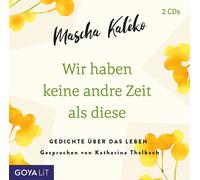 Katharina Thalb Wir Haben Keine Andre Zeit Als Diese (Ged (CD) (Importación USA)