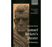 Katharine Worth Samuel Beckett's Theatre (Tapa blanda)