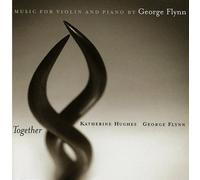 Katherine Hughes - Together: Music for Violin & Piano By