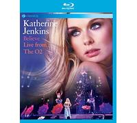 Katherine Jenkins: Believe - Live From The O2 [Blu-ray]