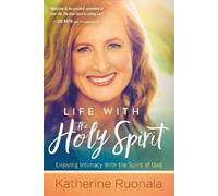 Katherine Ruonala Life With The Holy Spirit (Tapa blanda)