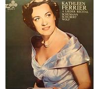 kathleen ferrier - A Lieder Recital: Schumann, Schubert, Wolf [LP]