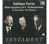 Kathleen Ferrier - Symphony No. 3, Kindertotenlieder