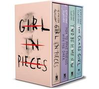 Kathleen Glasgow 4-Book Boxed Set: Girl in Pieces; How to Make Friends with the Dark; You'd Be Home Now; The Glass Girl
