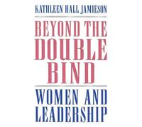 Kathleen Hall Jamieson Beyond the Double Bind (Tapa dura)