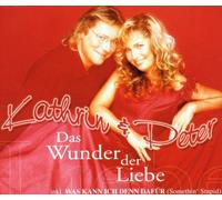Kathrin & Peter - Das Wunder der Liebe [Import]