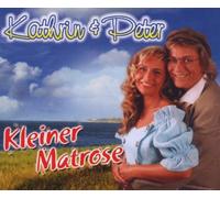 Kathrin & Peter - Kleiner Matrose [Import]