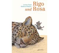 Kathrin Schärer L Rigo und Rosa: 28 Geschichten aus dem Zoo un (Tapa dura)