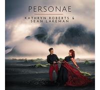 Kathryn Roberts & Sean Lakeman - Personae