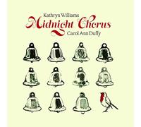Kathryn Williams Carol Ann Duffy - Midnight Chorus