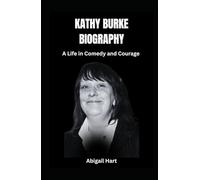 Kathy Burke Biography: A Life in Comedy and Courage