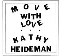 Kathy Heideman Move With Love (Vinyl) 12" Album Coloured Vinyl