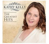 Kathy Kelly - The Greatest Hits