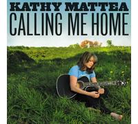 kathy mattea - calling me home