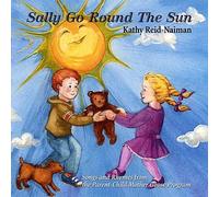 Kathy Reid-Naiman - Sally Go Round the Sun