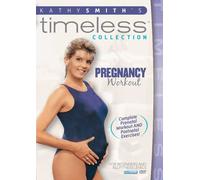 Kathy Smith Timeless Collection-Pregnancy Prenatal Postnatal Workout