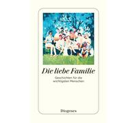 Kati Hertzsch Die liebe Familie: Geschichten für die wichtigsten M (Tapa blanda)