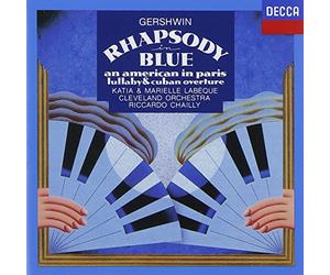 KATIA LABEQUE, MARIELLE LABEQUE, RICCARDO CHAILLY, CLEVELAND ORCHESTRA - Gershwin:Rhapsody in Blue