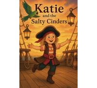 Katie and the Salty Cinders