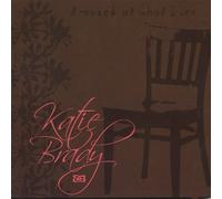 Katie Brady - Amazed at What I See