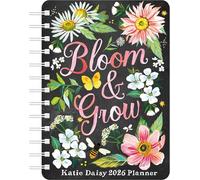 Katie Daisy 2026 Weekly Planner Calendar: Bloom & Grow