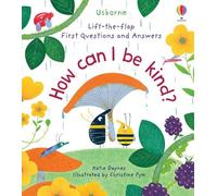 Katie Daynes First Questions and Answers: How Can I Be Kind (Libro de cartón)