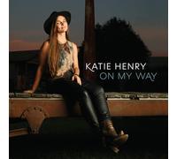 Katie Henry - On My Way