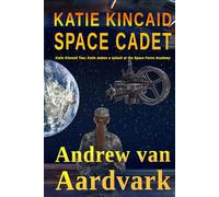 Katie Kincaid Space Cadet