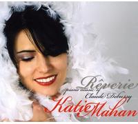 Katie Mahan - Reverie