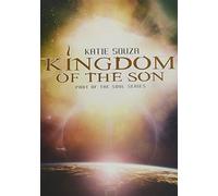 Katie Souza - Kingdom of the Son